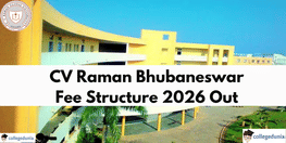CV Raman Bhubaneswar Fee Structure 2026 Out